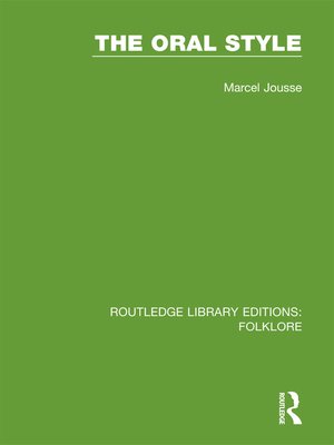 cover image of The Oral Style (RLE Folklore)